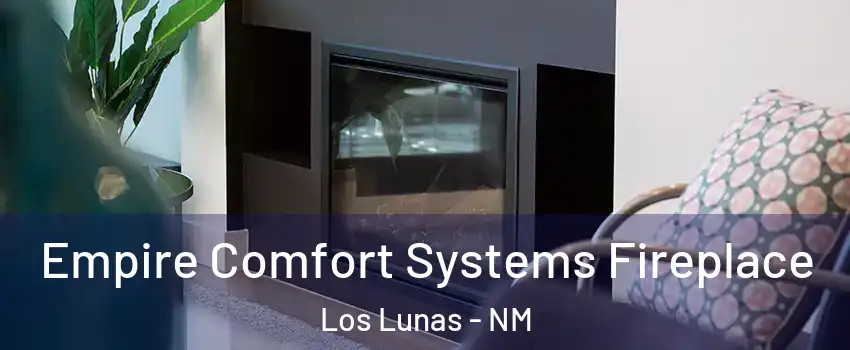  Empire Comfort Systems Fireplace Los Lunas - NM