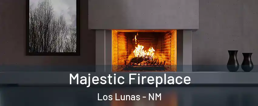  Majestic Fireplace Los Lunas - NM